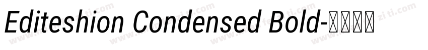 Editeshion Condensed Bold字体转换